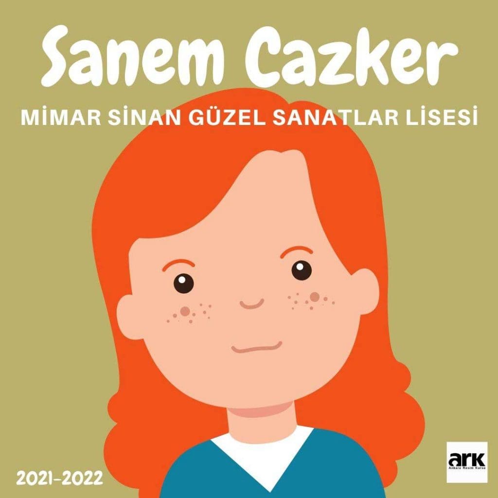 Sanem Cazker, Mimar Sinan Güzel Sanatlar Lisesi kazanan öğrencisi