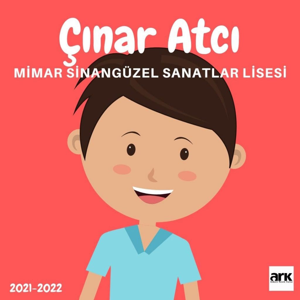 Çınar Atcı, Mimar Sinan Güzel Sanatlar Lisesi kazanan öğrencisi