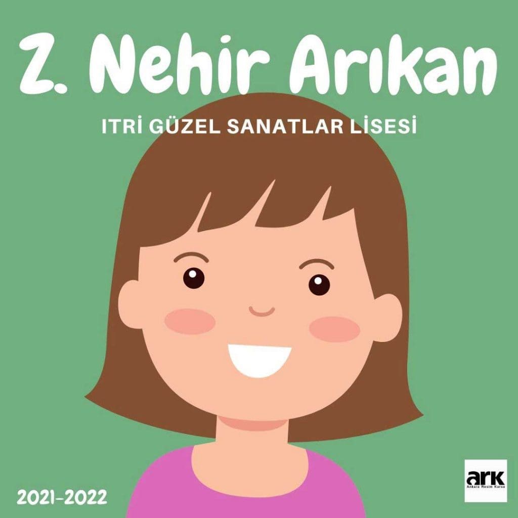 Z. Nehir Arıkan, Itri Güzel Sanatlar Lisesi kazanan öğrencisi